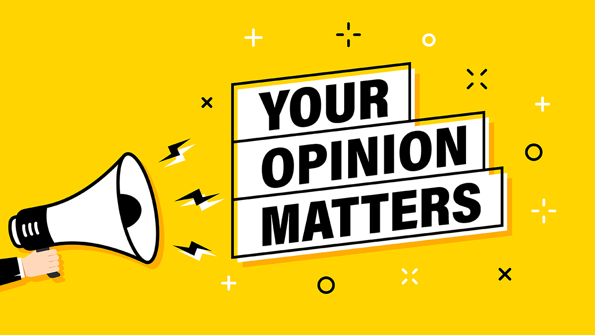 Your opinion matters text with bullhorn